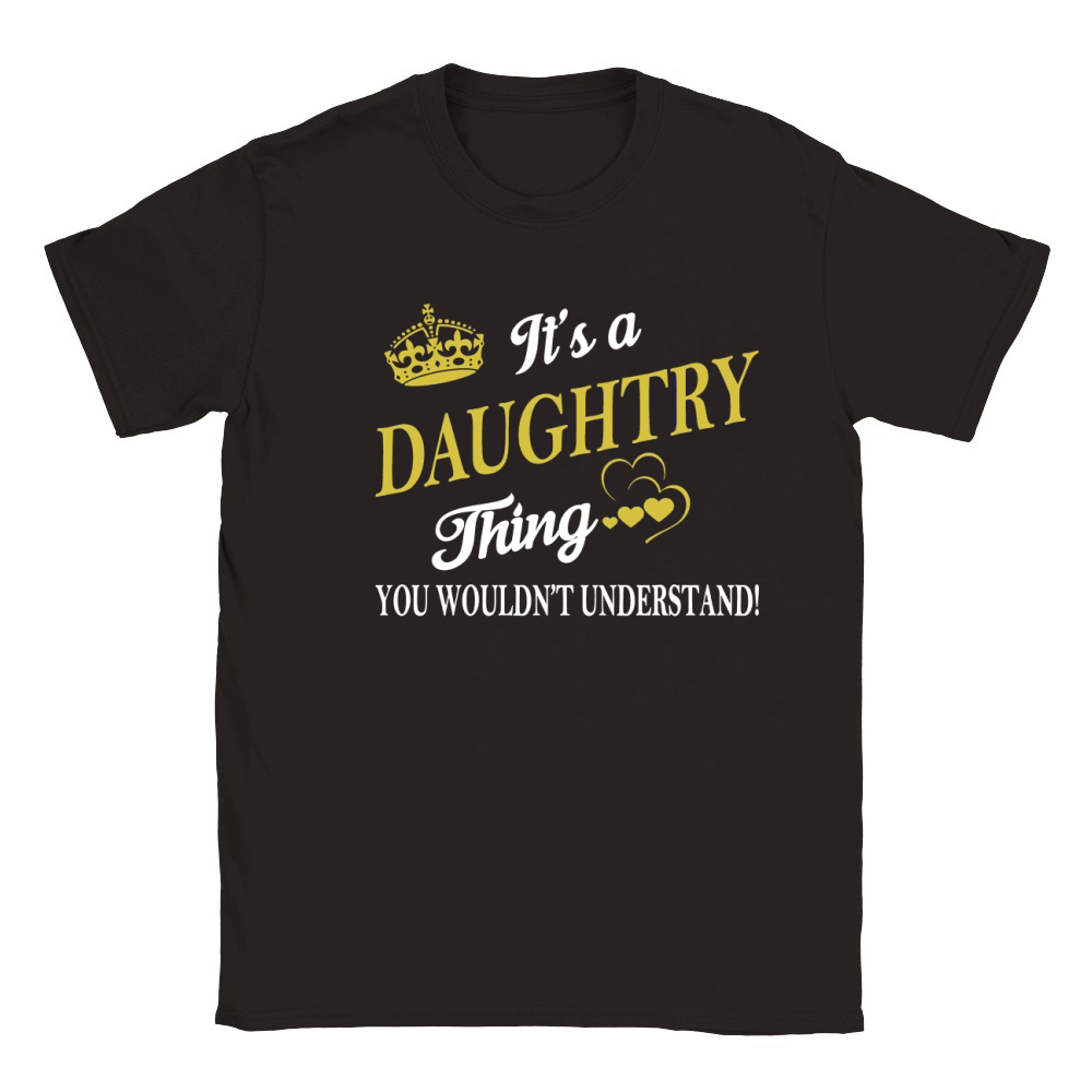 DAUGHTRY Shirts - It's a DAUGHTRY Thing You Wouldn't Understand Name Shirts Classic Kids Crewneck T-shirt
