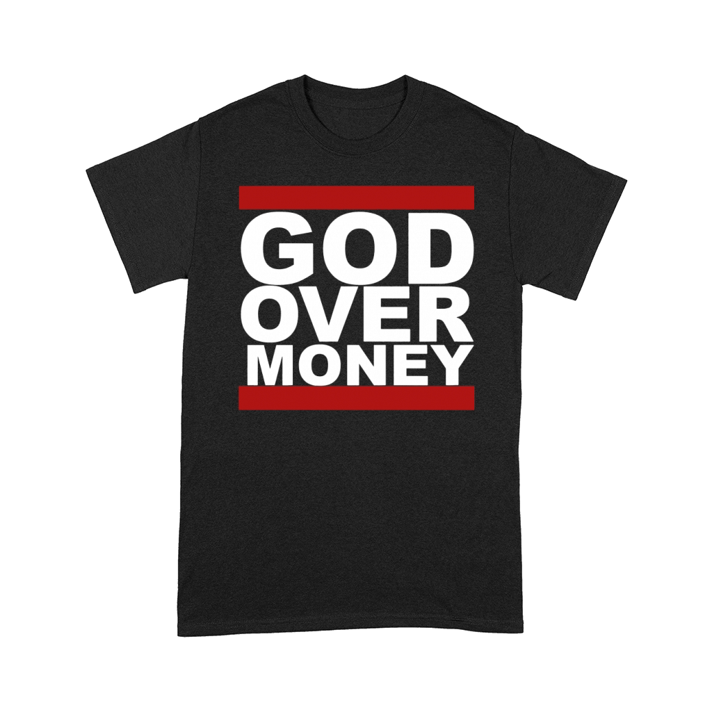 god over money Comfort T-shirt