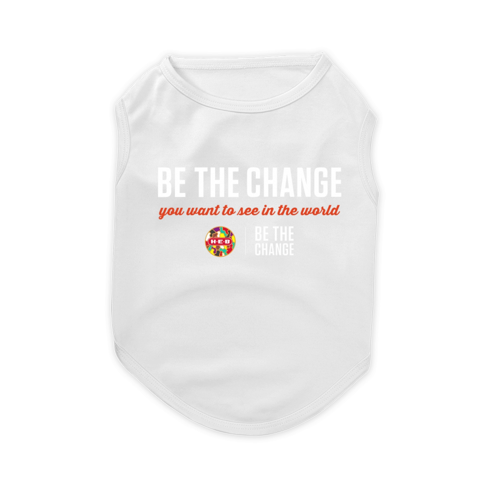 Be the change Pet T-Shirt