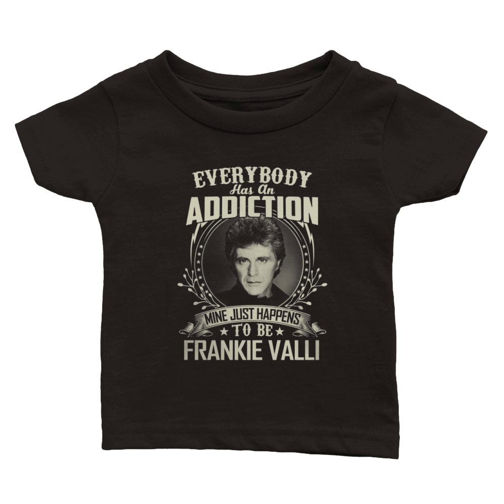 Frankie Valli - Addiction Classic Baby Crewneck T-shirt