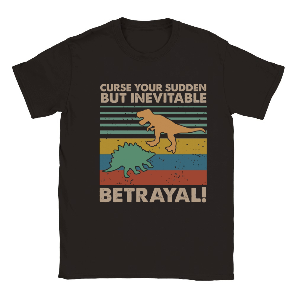 Curse Your Sudden But Inevitable Betrayal Dinosaur Vintage shirt Classic Kids Crewneck T-shirt