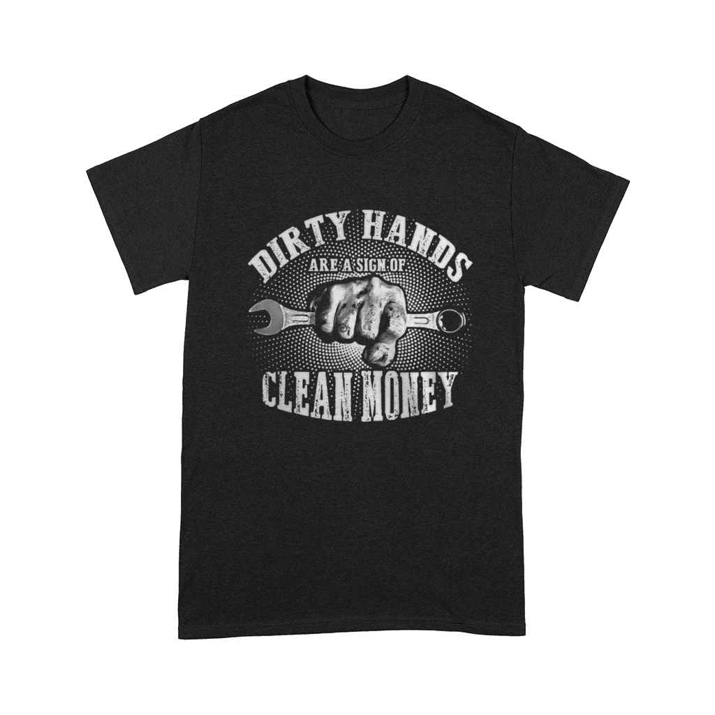 Dirty Hands- Clean Money - Hot Shirt Comfort T-shirt