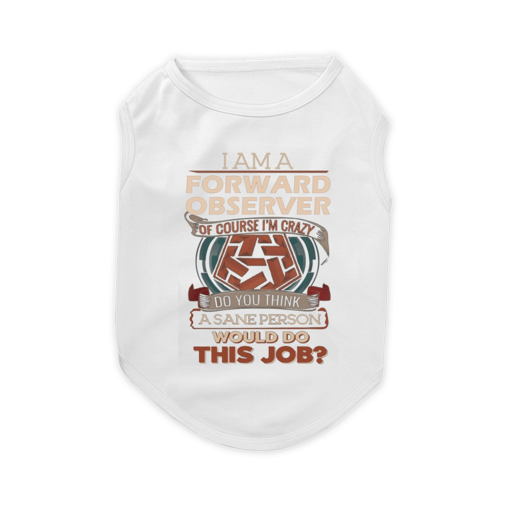 FORWARD OBSERVER Pet T-Shirt
