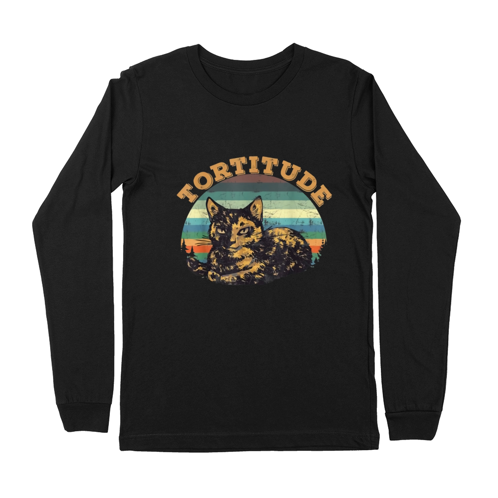Tortitude cat torties are tortoiseshell kitty Premium Long Sleeve
