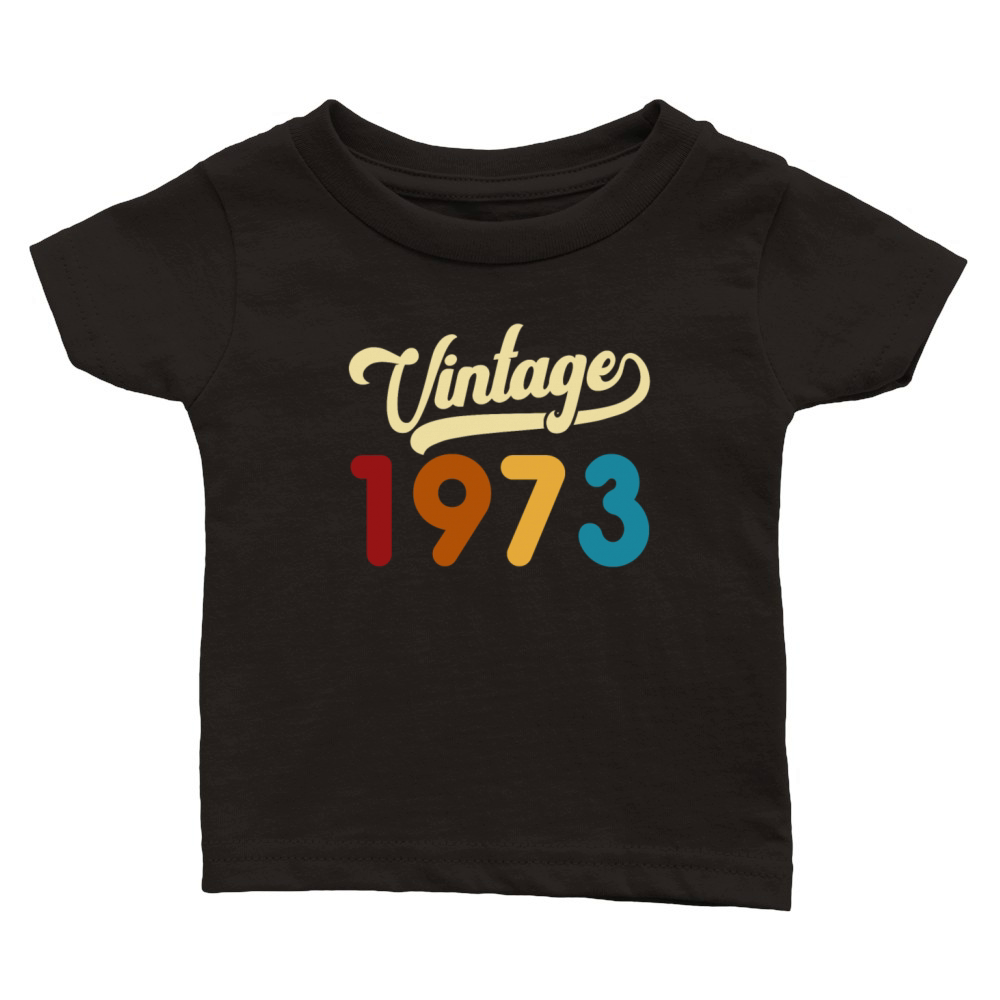 Vintage 1973 Limited Edition 48th Birthday Gift Classic Baby Crewneck T-shirt