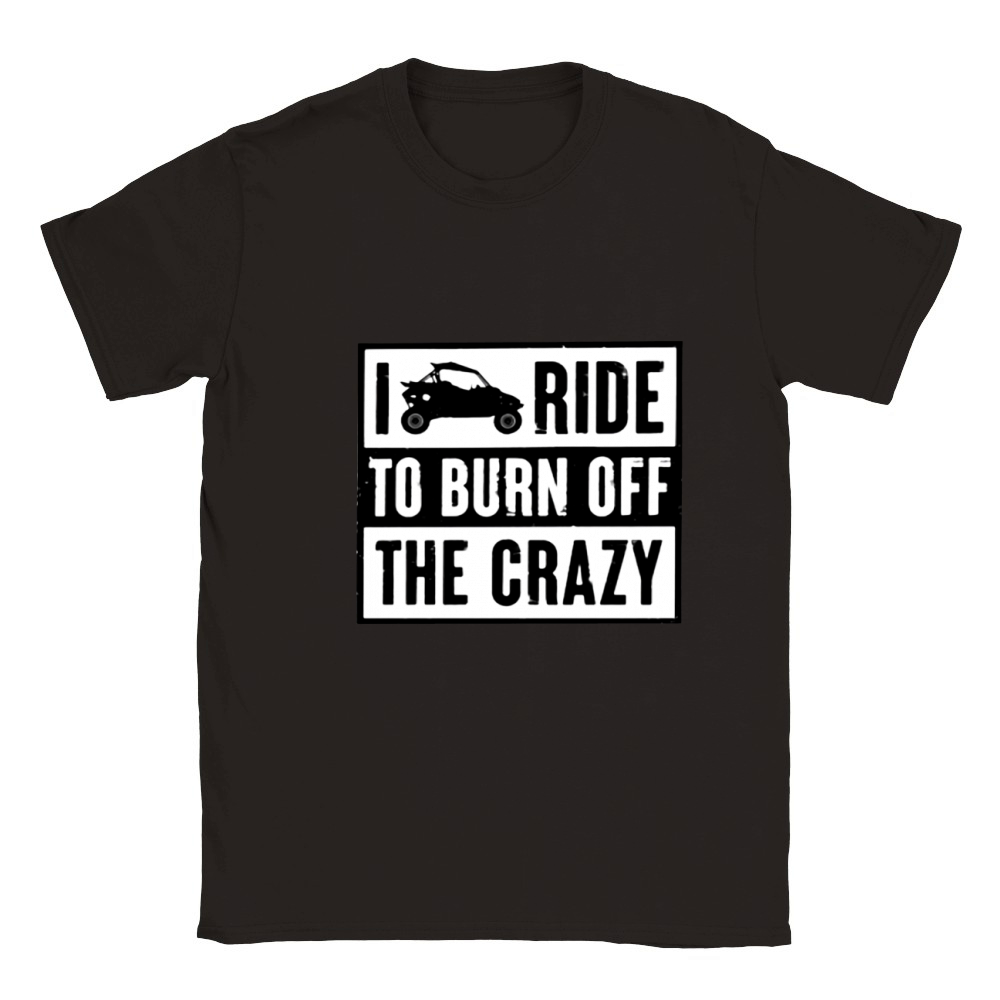 Polaris RZR I ride to burn off the crazy shirt Classic Kids Crewneck T-shirt