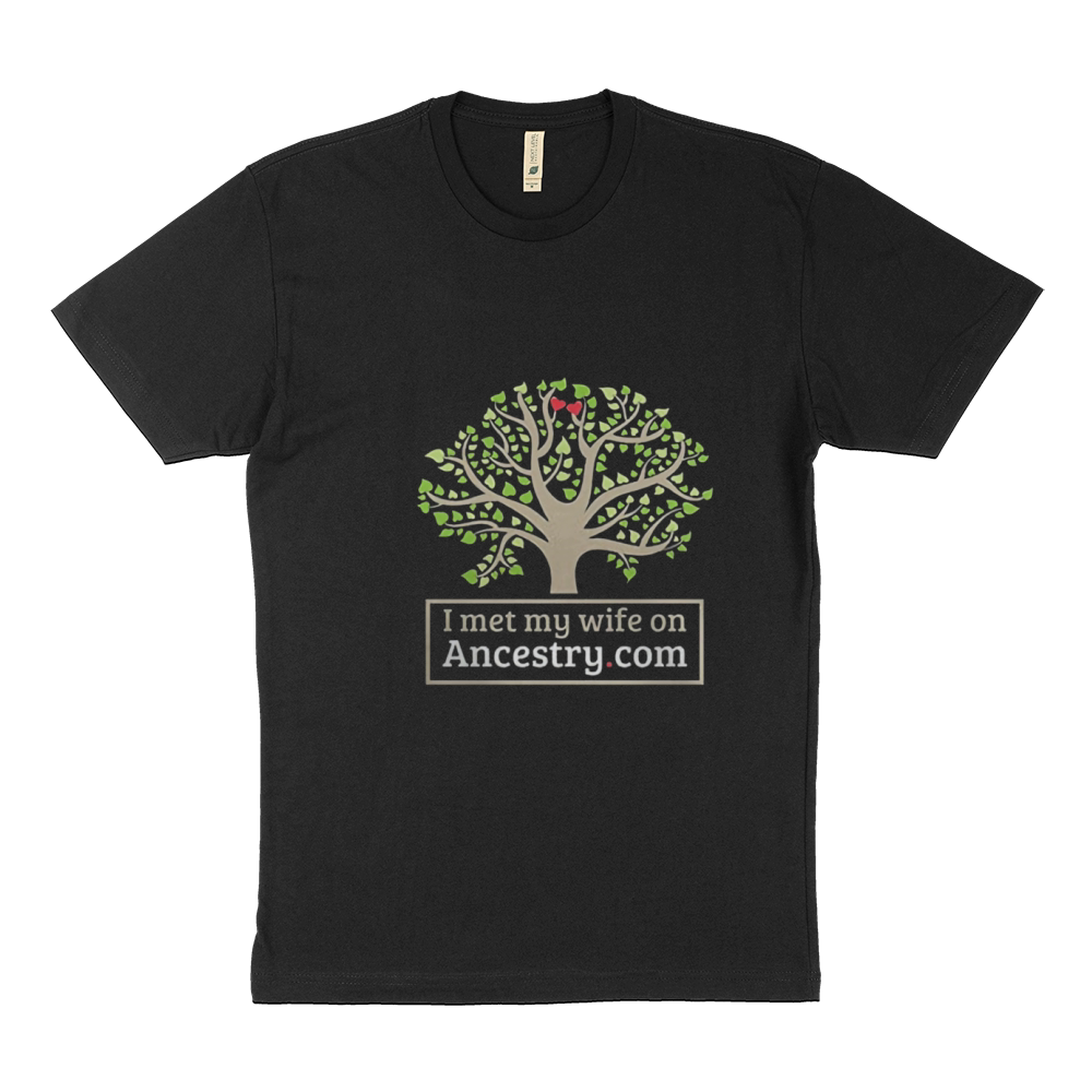 I Met My Wife On Ancestry com Sustainable T-Shirt