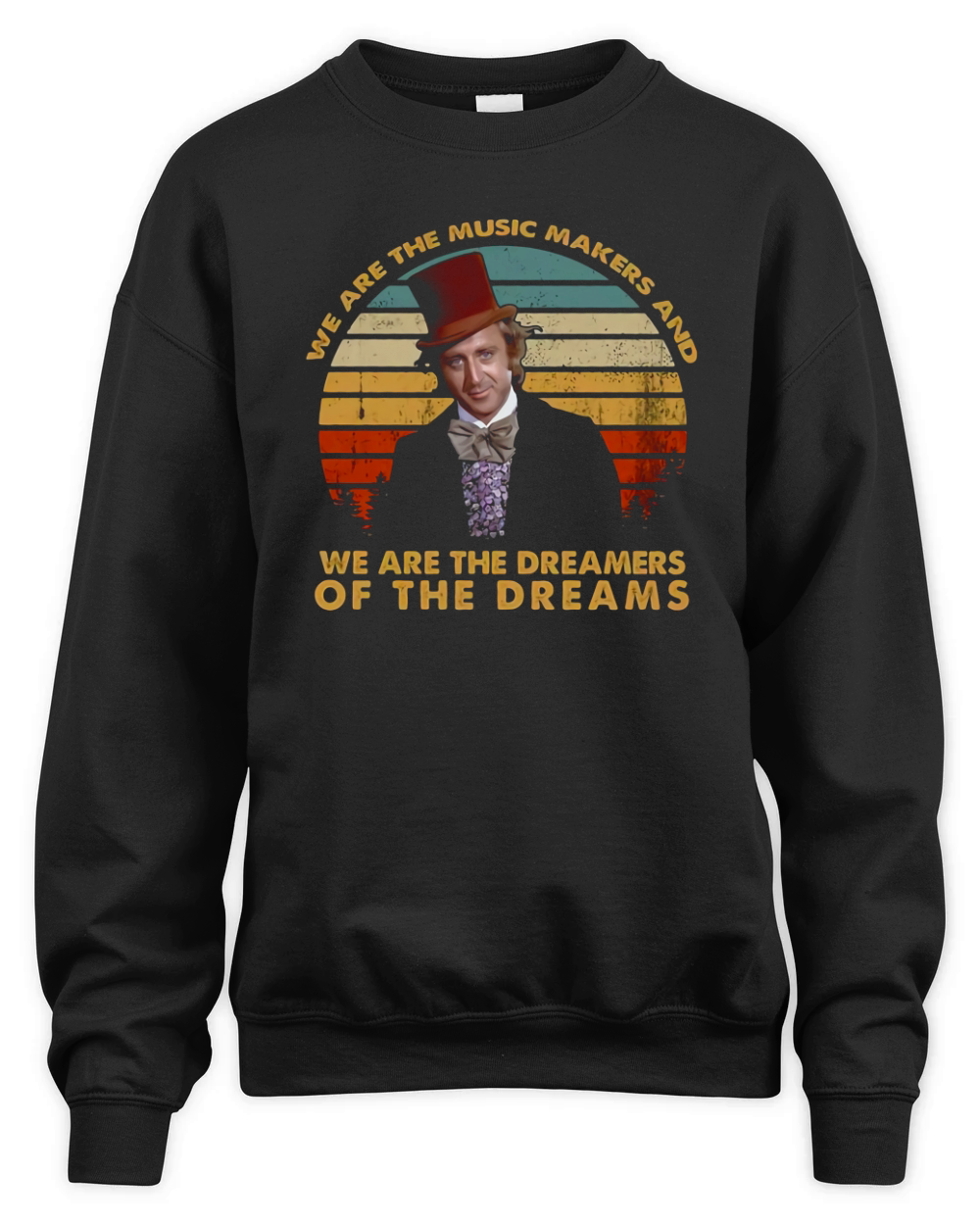 We are the music makers and we are the dreamers vintage Unisex Premium Crewneck Sweatshirt