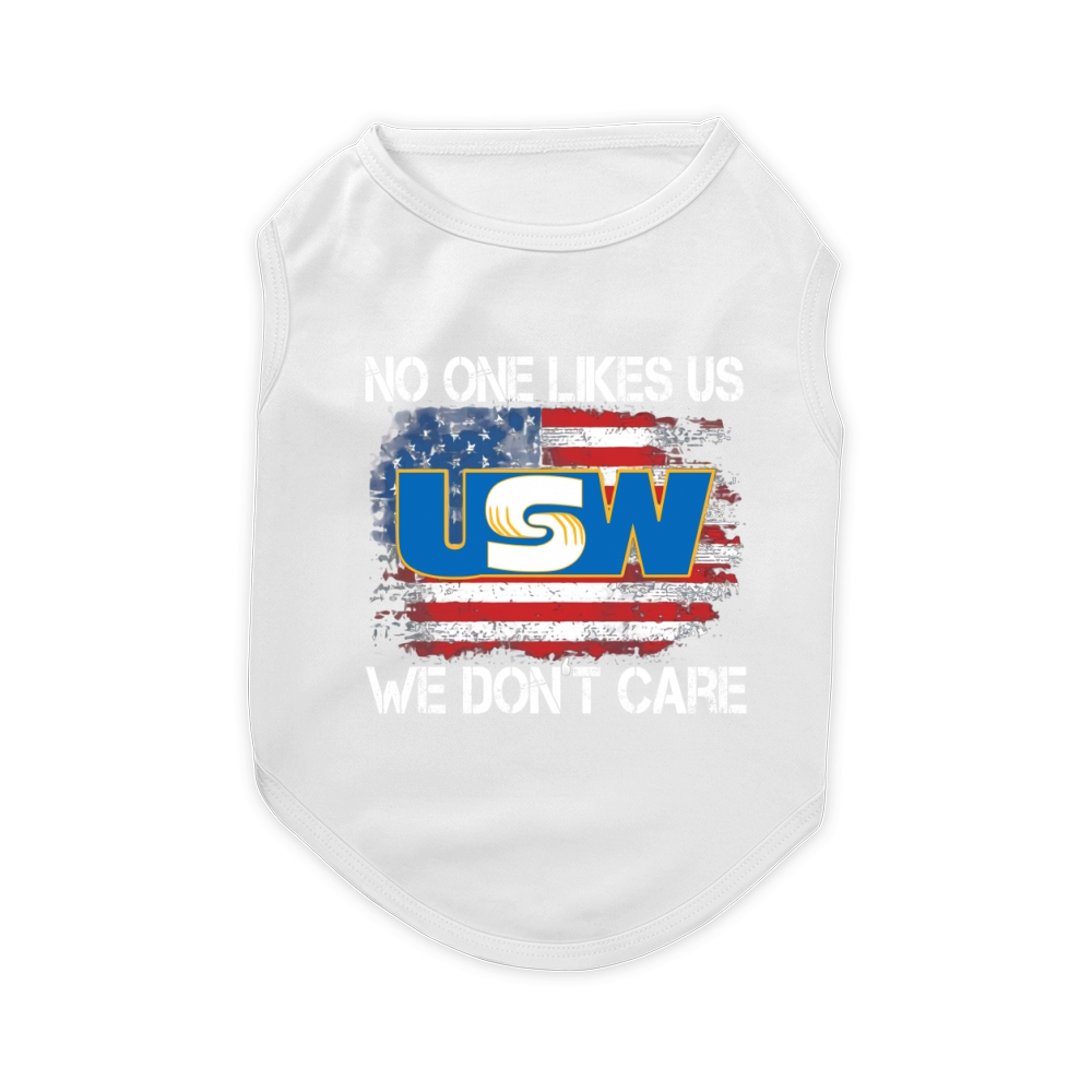 United Steelworkers No One Likes Us We Dont Care American Flag Pet T-Shirt