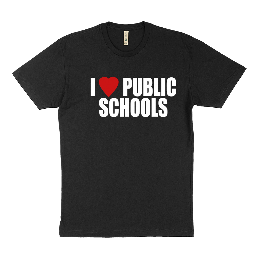 I Love Public Schools Sustainable T-Shirt