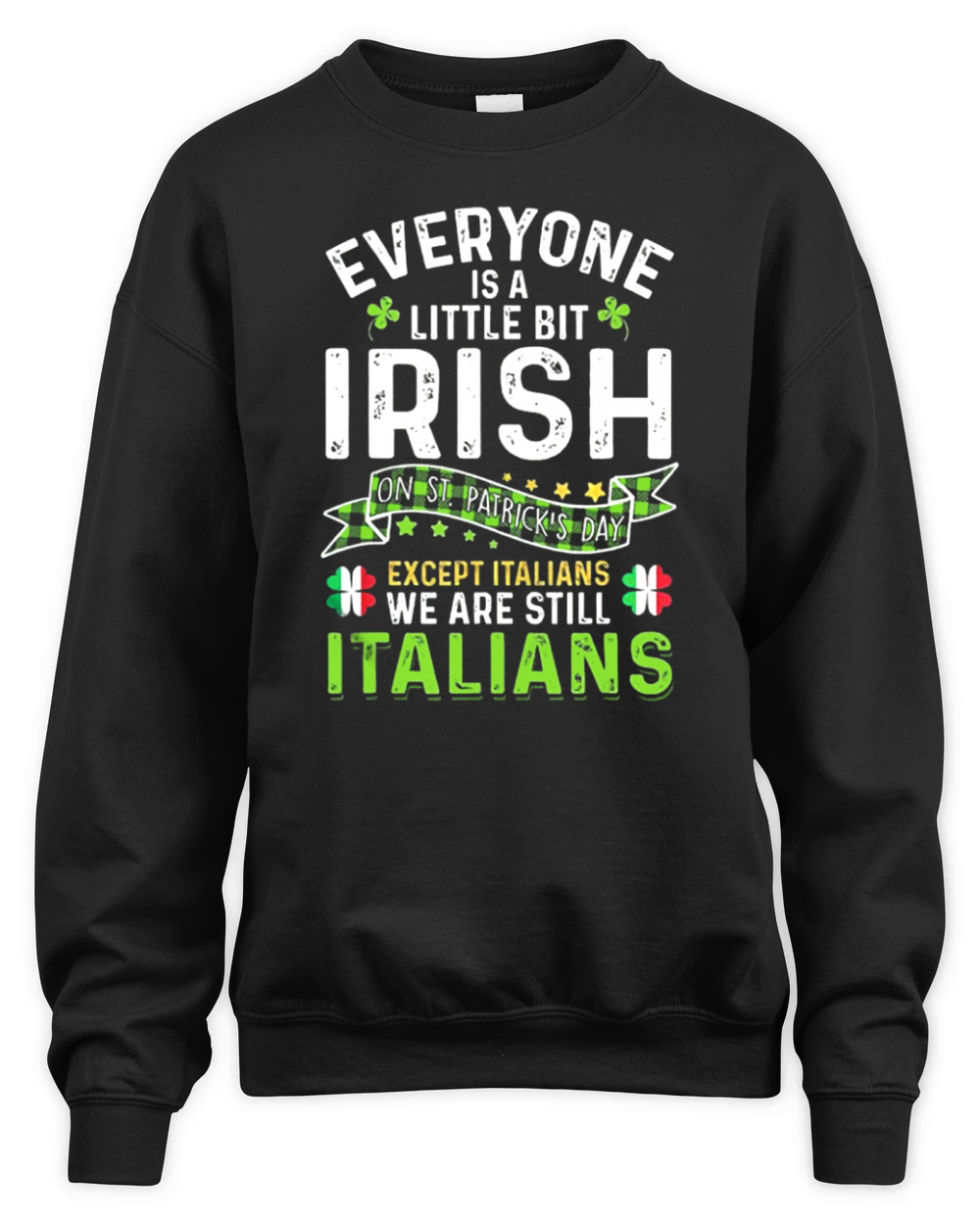 Irish Italian St Patricks Day Shamrock Italian Flag Gift Unisex Premium Crewneck Sweatshirt
