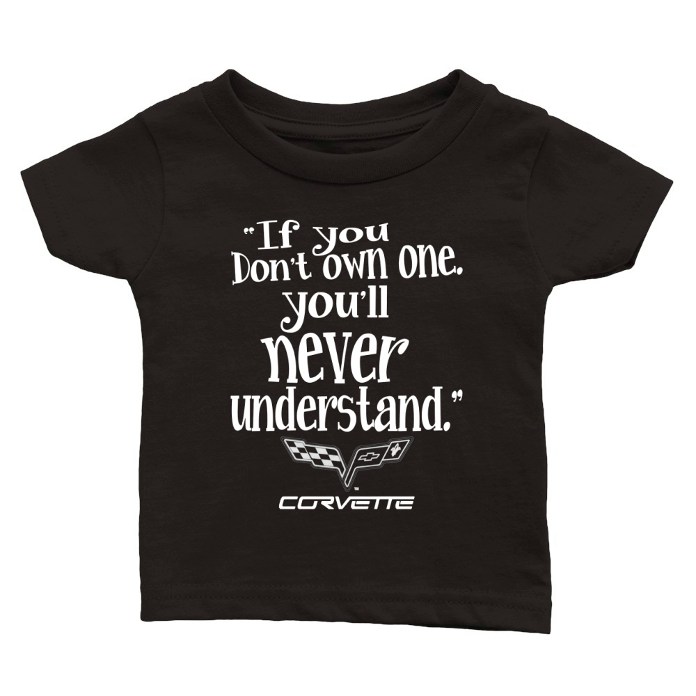 If You Don't Own One Corvette! Classic Baby Crewneck T-shirt
