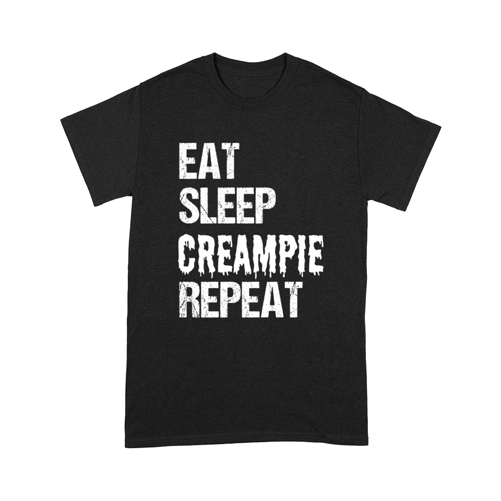 Creampie Kinky Humor Cum Comfort T-shirt