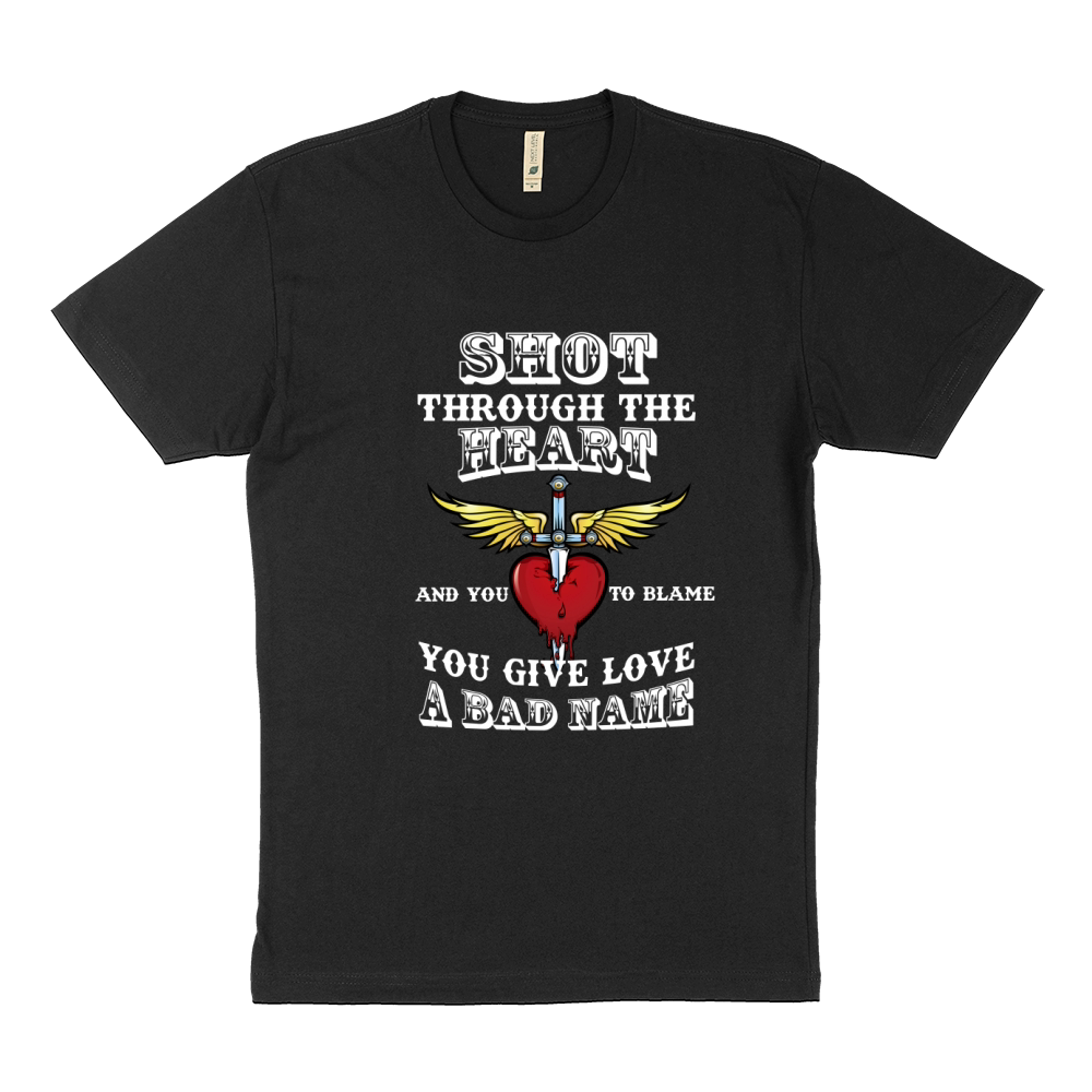 Shot Through The Heart You Give Love A Bad Name Sustainable T-Shirt