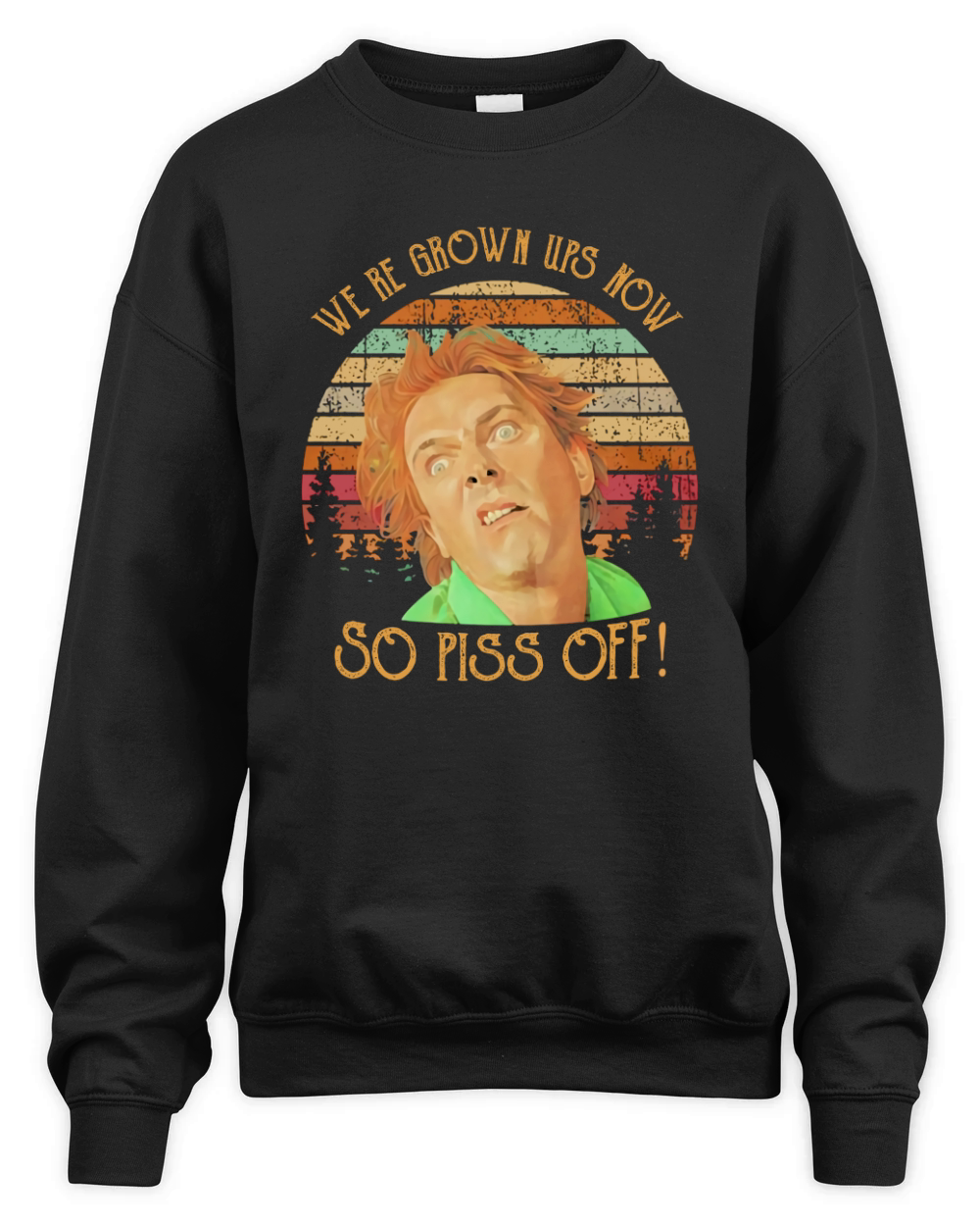 Drop Dead Fred we're grown ups now so piss off vintage shirt Unisex Premium Crewneck Sweatshirt