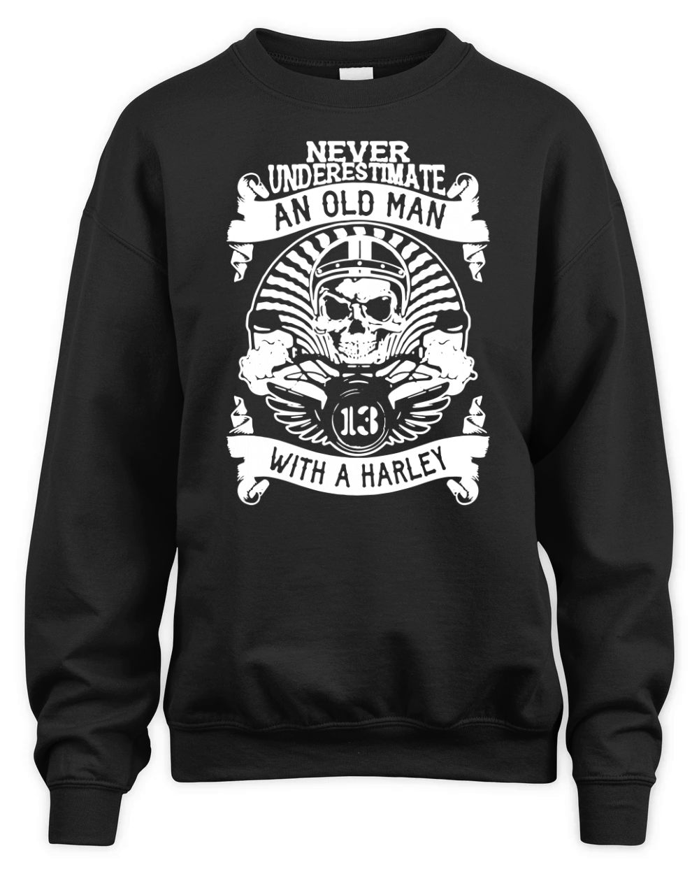 Old man with a Harley  Never underestimate Unisex Premium Crewneck Sweatshirt