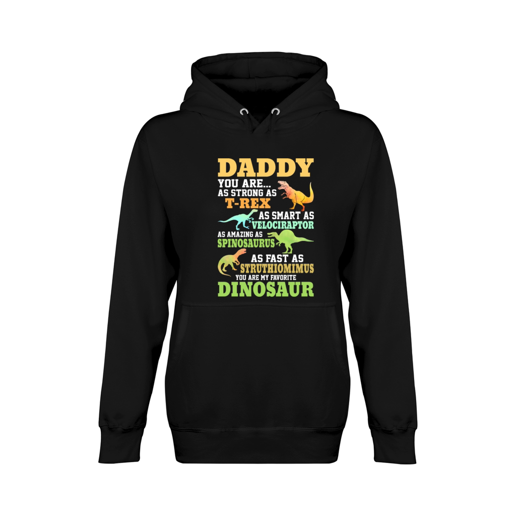 DADDY YOU ARE MY FAVORITE Unisex Premium Pullover Hoodie