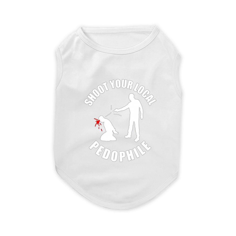 Shoot your local pedophile sweater Pet T-Shirt