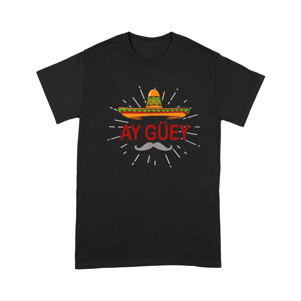 ¡Ay orders güey! Shirt