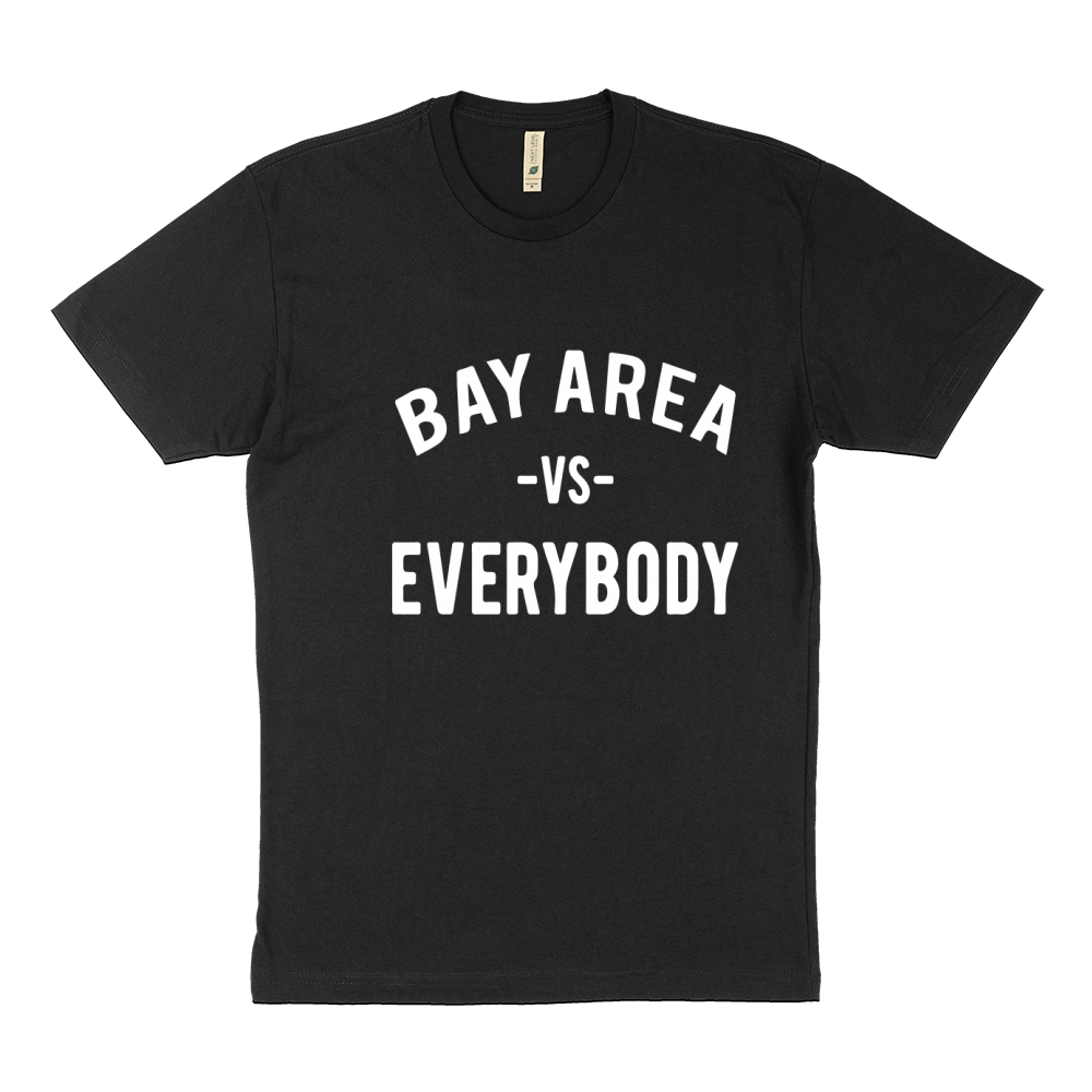 BAY AREA VS EVERYBODY SHIRT VOMAC MYLES Sustainable T-Shirt