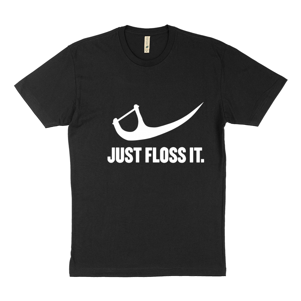 Just Floss It - Parody Dental T-Shirt Sustainable T-Shirt