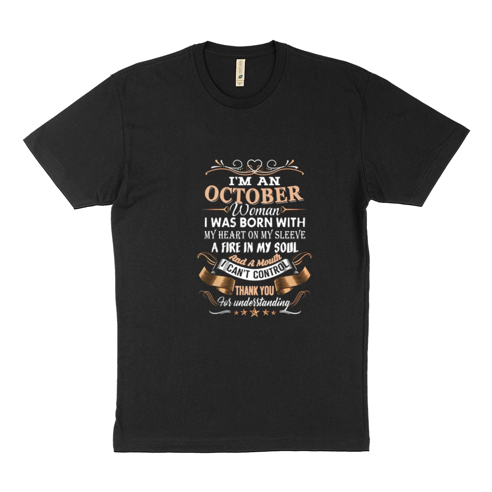 I Am An October Woman Sustainable T-Shirt