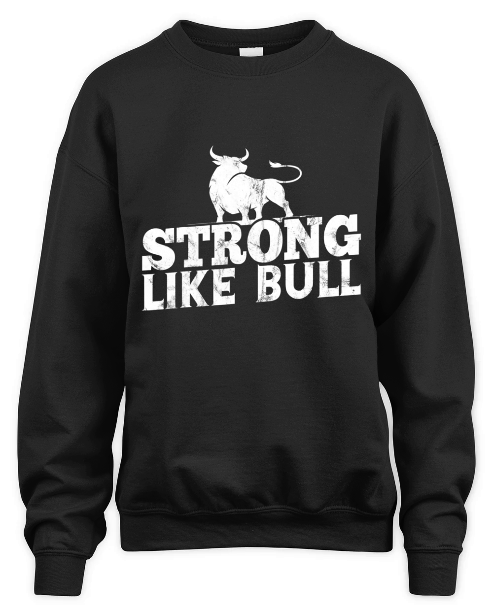 Strong Like A Bull Powerlifting Bodybuilding Unisex Premium Crewneck Sweatshirt