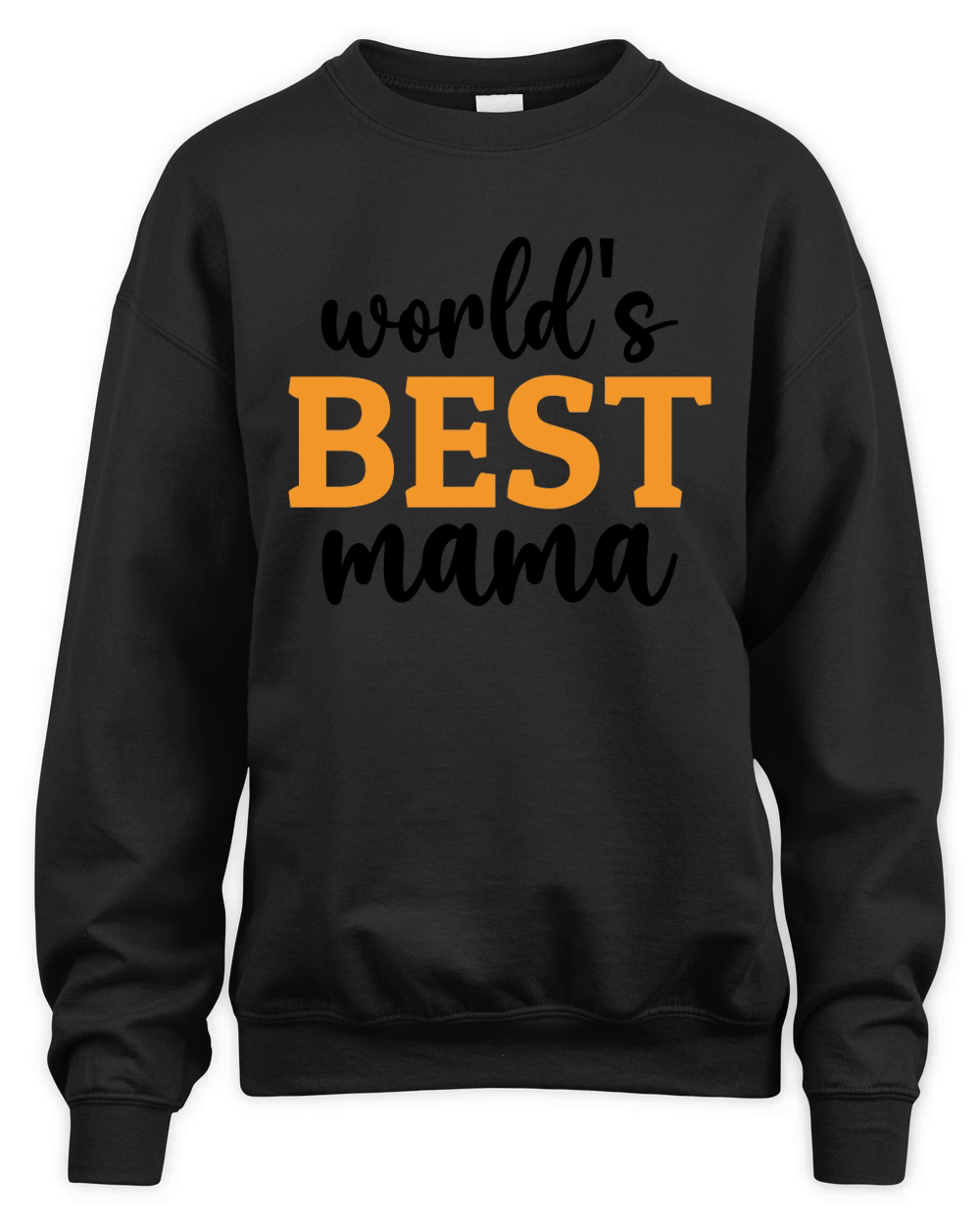 World's Best Mama Unisex Premium Crewneck Sweatshirt