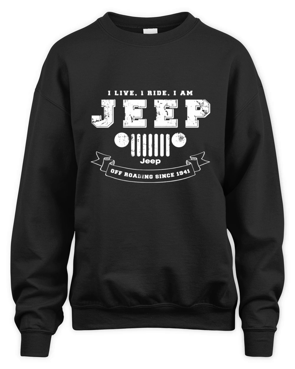 I Live I Ride I Am Jeep Unisex Premium Crewneck Sweatshirt