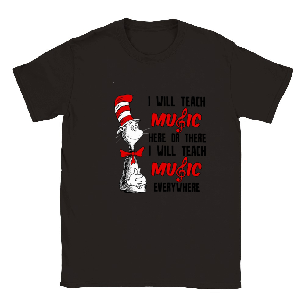 Dr Seuss I will teach music here or there I will teach music everywhere Classic Kids Crewneck T-shirt