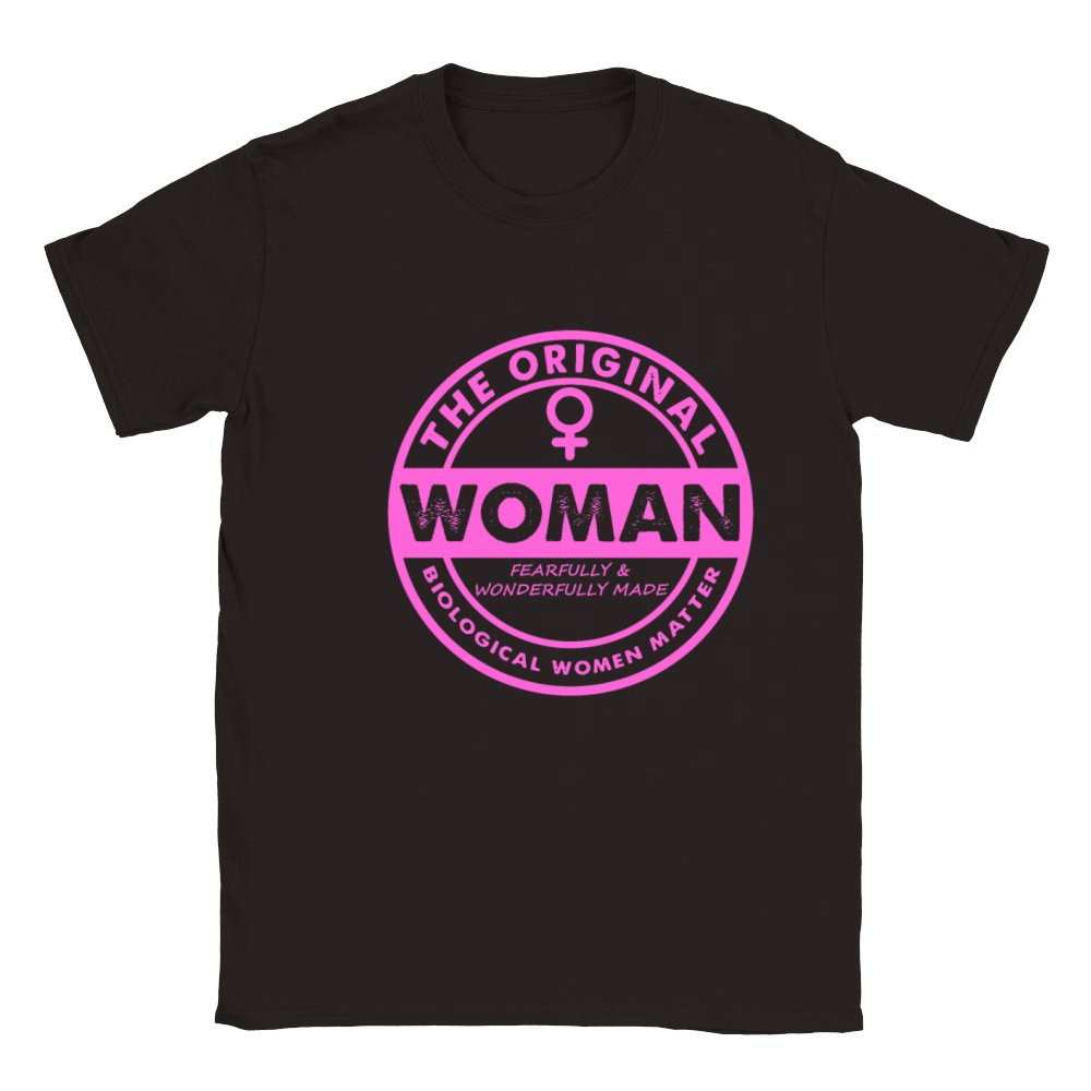 The Original Woman Made Biological Matter Women Classic Kids Crewneck T-shirt
