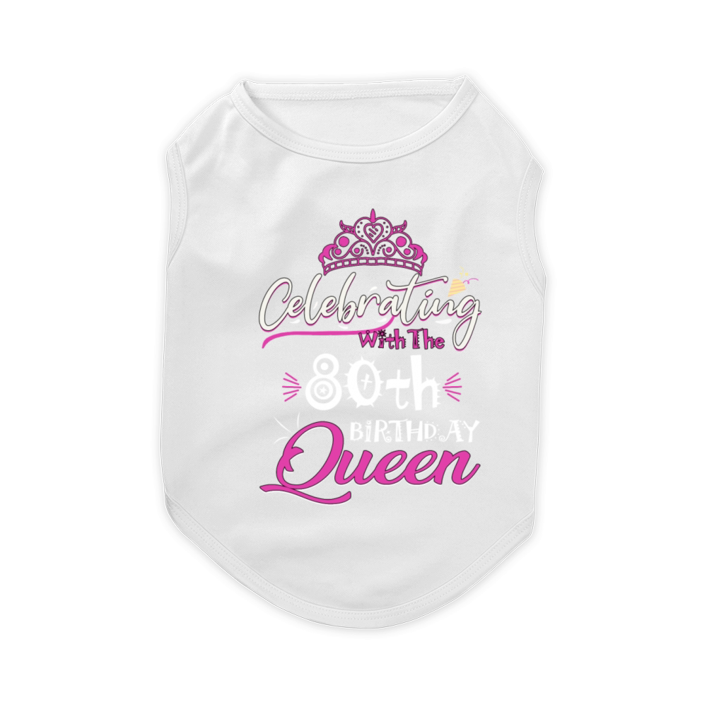 Celebrating With The 80th Birthday Queen Pet T-Shirt