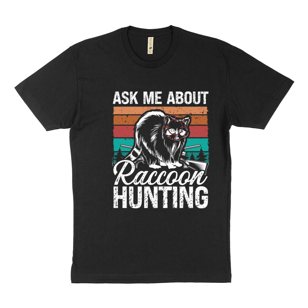 Hunting Vintage Ask me about Raccoon Hunting Sustainable T-Shirt