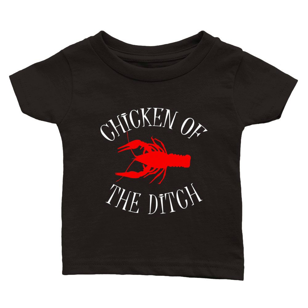 BDAZ Chicken Of The Ditch Crawfish Boil Party Classic Baby Crewneck T-shirt