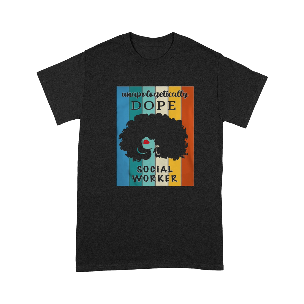 Unapologetically Dope Social Worker Premium T-shirt