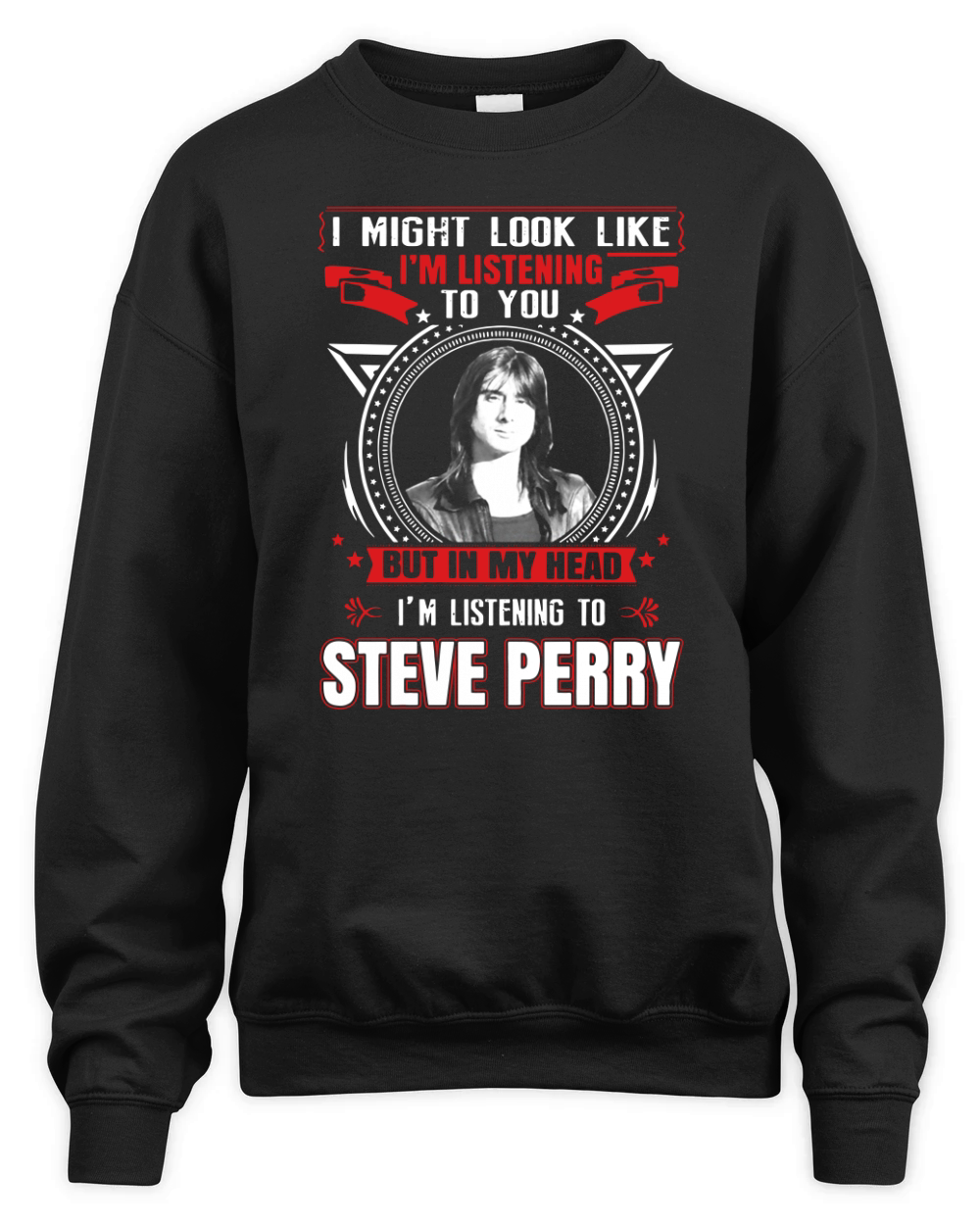 Crazy STEVE PERRY Fan Christmast Unisex Premium Crewneck Sweatshirt