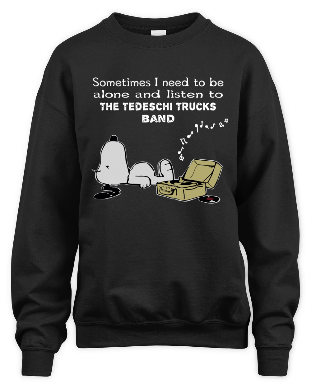 Sometimes I need to be alone and listen to The Tedeschi Trucks Band Unisex Premium Crewneck Sweatshirt