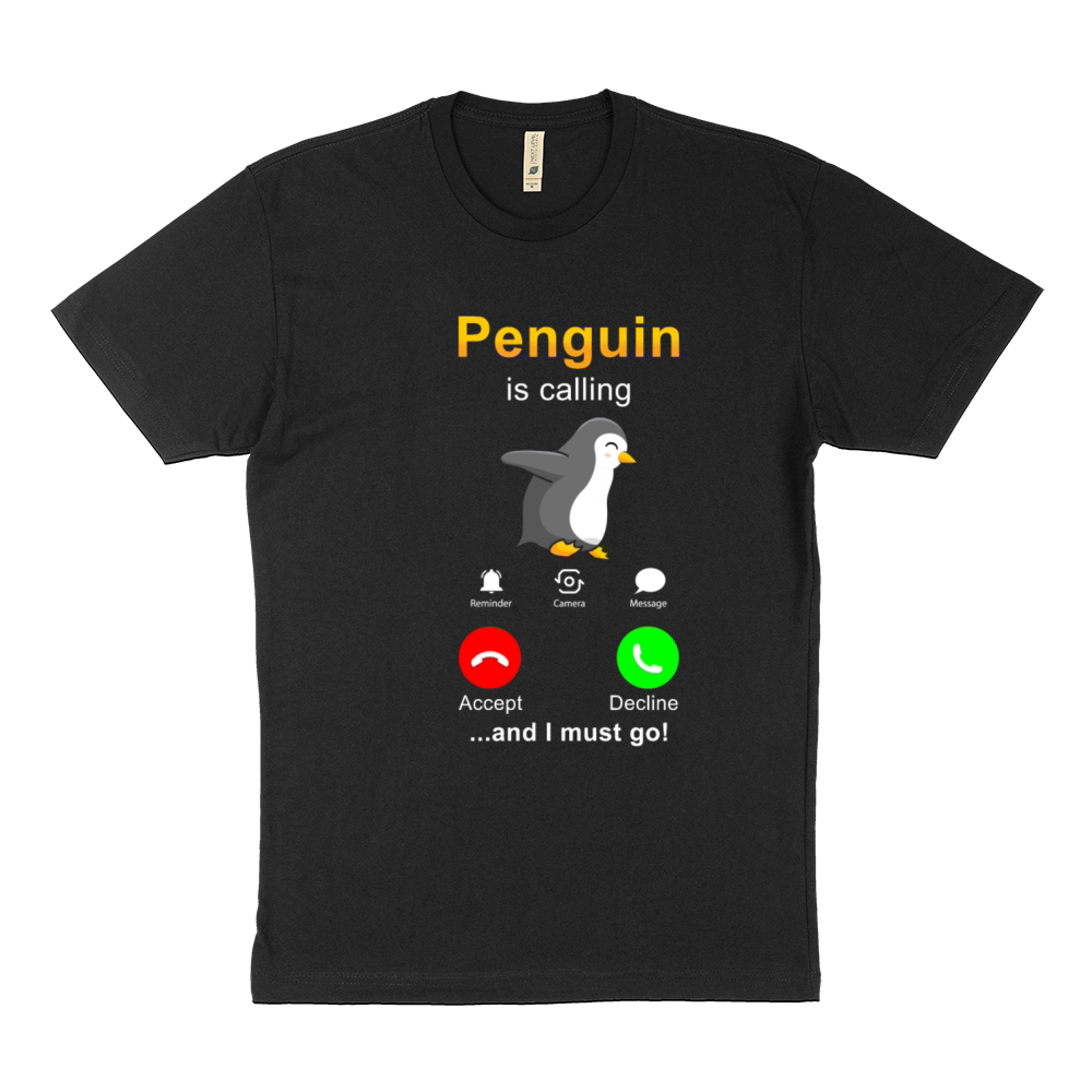 Penguin is calling Sustainable T-Shirt