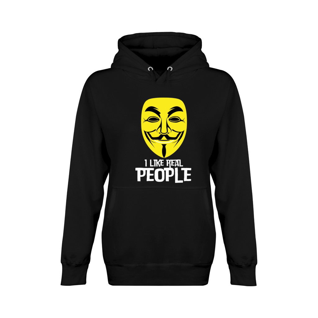 I Like Real People Sarcastic Funny Quote Unisex Premium Pullover Hoodie