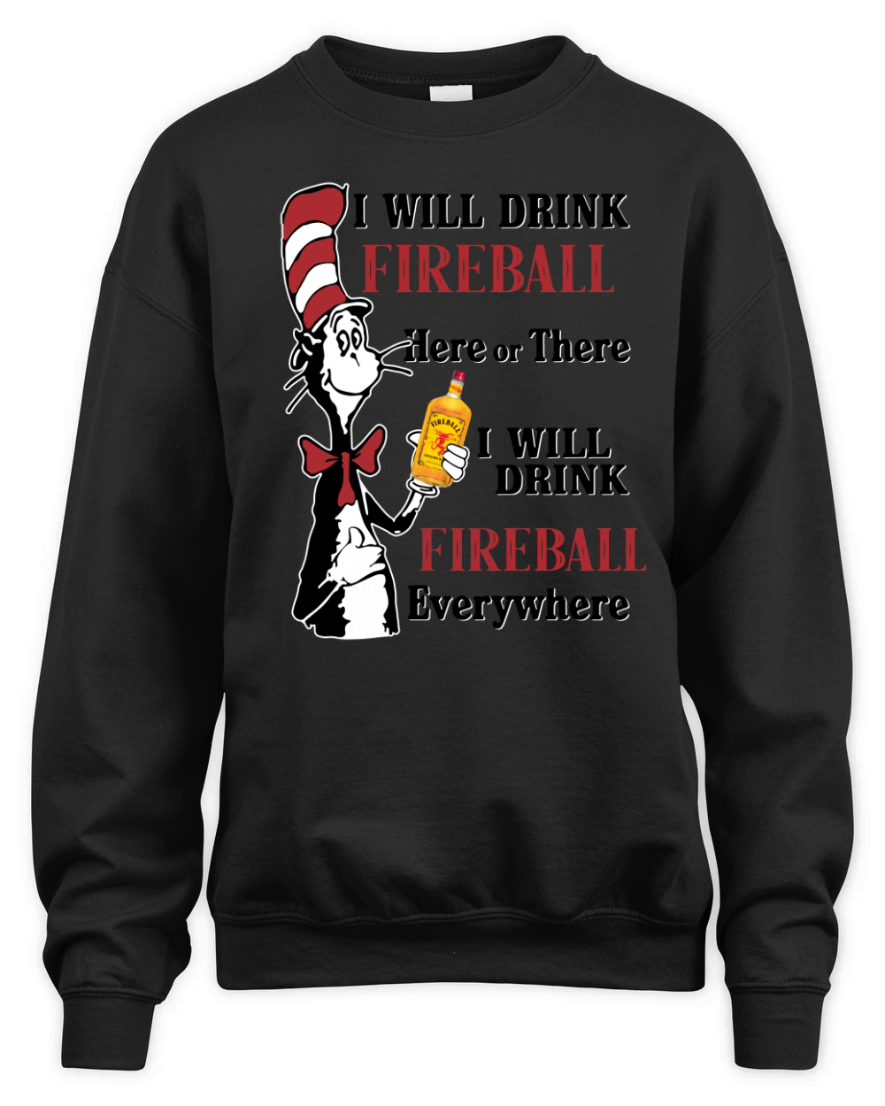 Dr Seuss I will drink Fireball Whiskey here or there - Baby Onesie Unisex Premium Crewneck Sweatshirt
