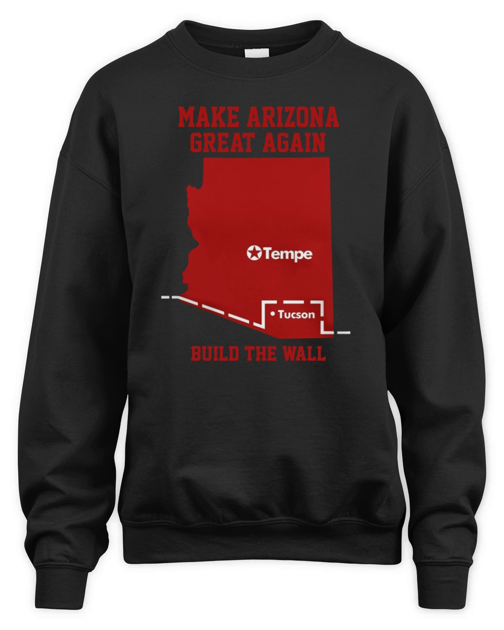 MAKE ARIZONA GREAT AGAIN ASU shirt, hoodie, sweater, longsleeve t-shirt Unisex Premium Crewneck Sweatshirt