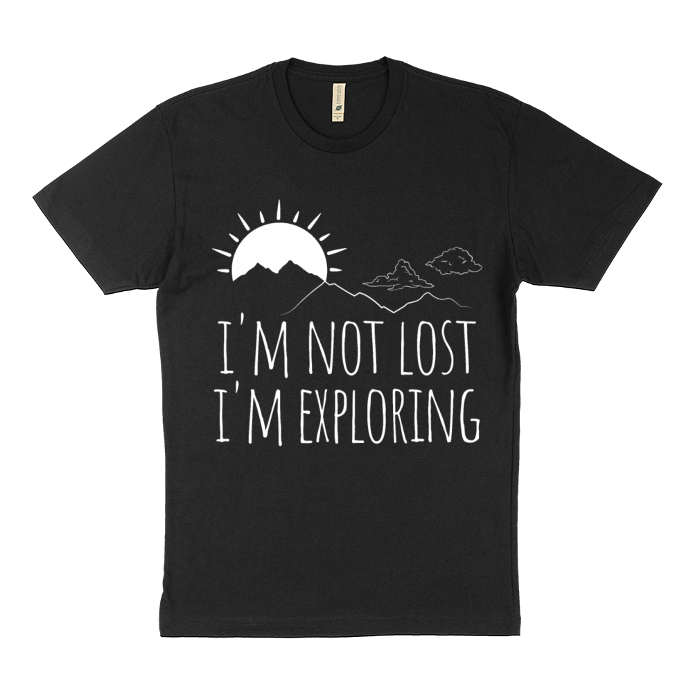 I'm Not Lost I m Exploring Sustainable T-Shirt