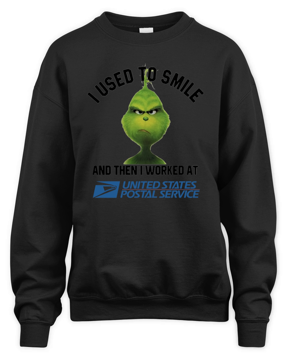 Grinch i used to smile and then i worked at united states postal service Unisex Premium Crewneck Sweatshirt