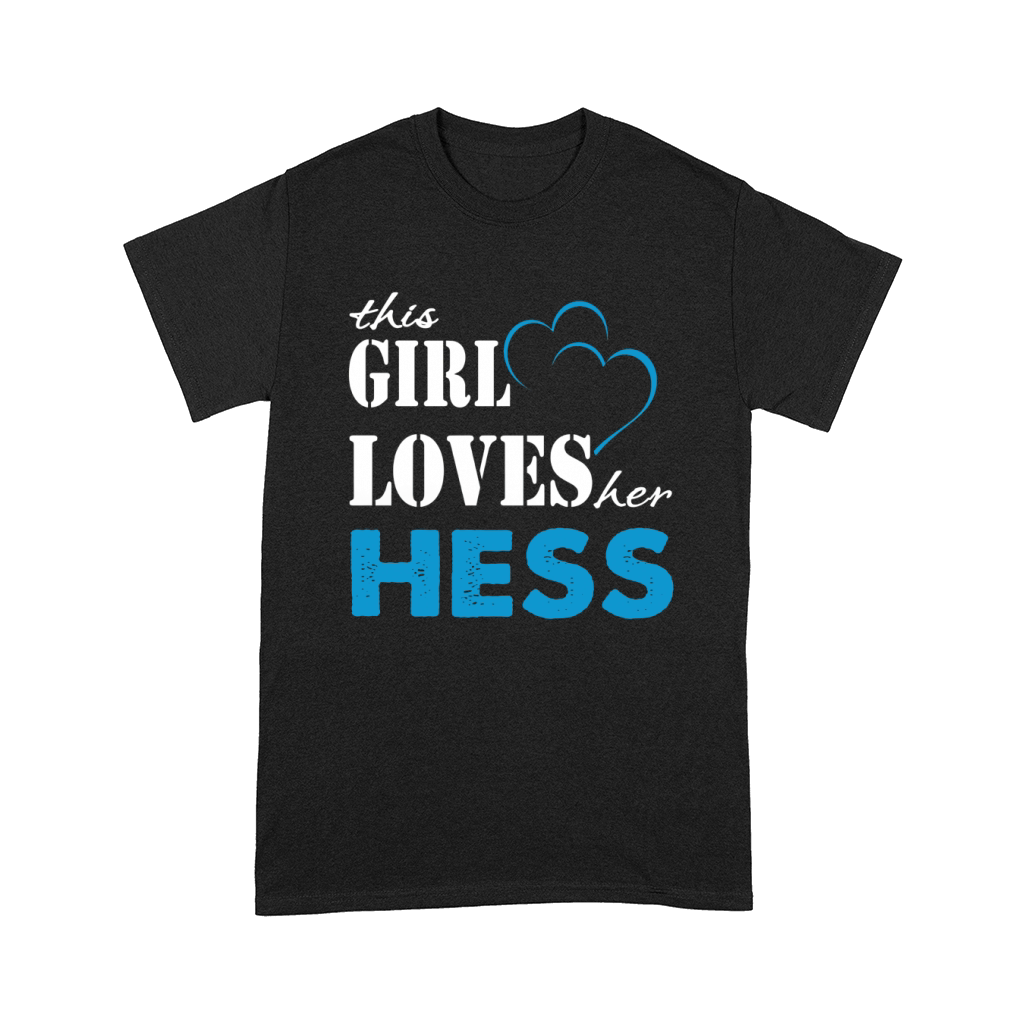 Hess This Girl Love her Hess  TeeForHess Comfort T-shirt