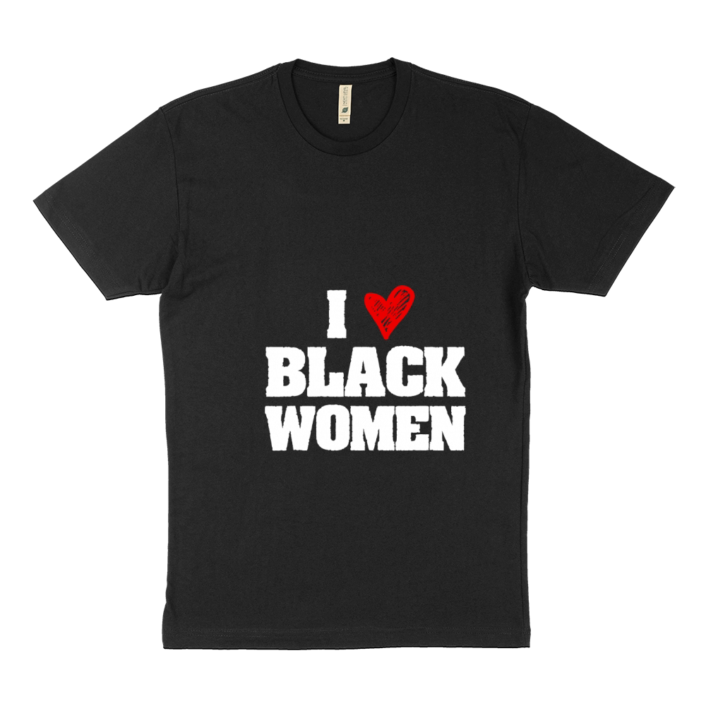 I Love Black Women Sustainable T-Shirt