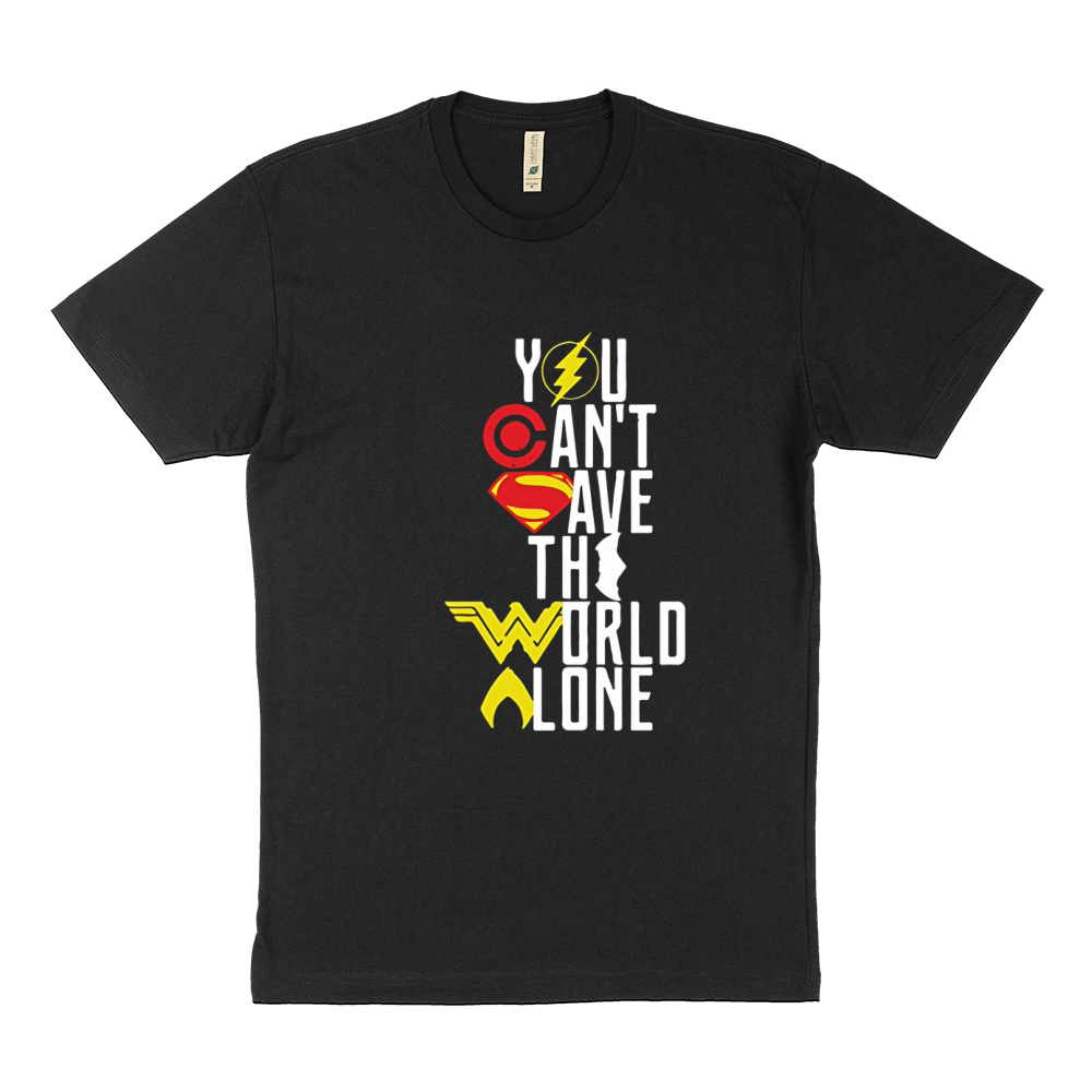 you cant save the world alone Sustainable T-Shirt