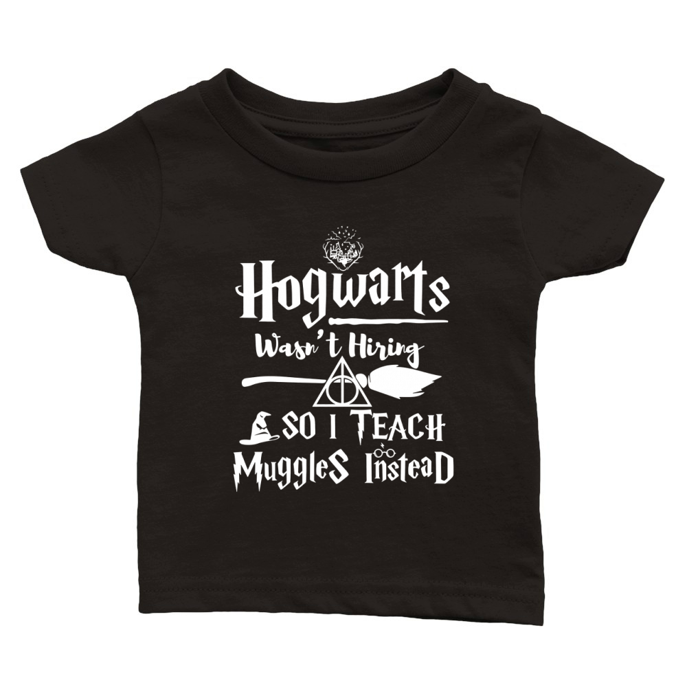 I TEACH MUGGLES INSTEAD Harry T Shirt Classic Baby Crewneck T-shirt
