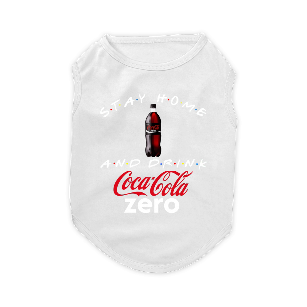 Stay home and drink Coca Cola Zero shirt Pet T-Shirt