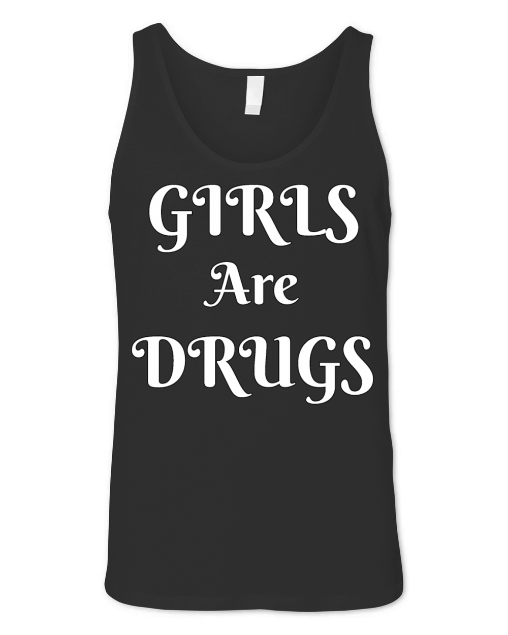 girls are drugs Unisex Jersey Tank