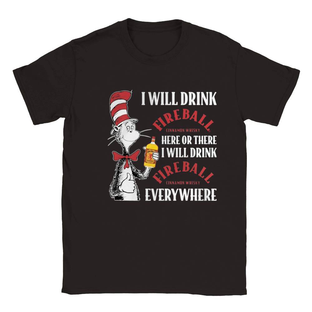 Dr Seuss I will drink Fireball Cinnamon Whisky here or there Classic Kids Crewneck T-shirt